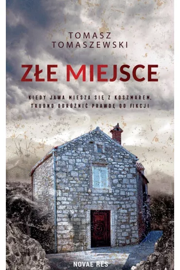 Z�e miejsce - Tomasz Tomaszewski