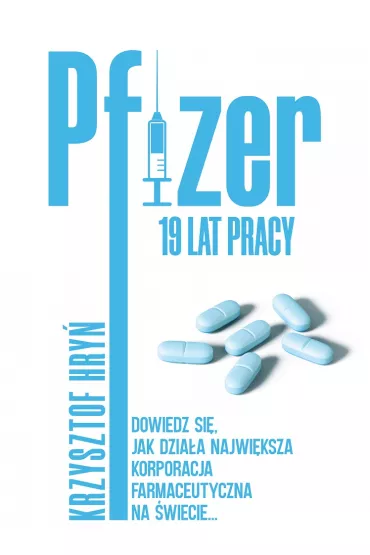 Pfizer 19 lat pracy - Krzysztof Hry�