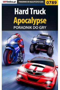 eBook Hard Truck: Apocalypse - poradnik do gry pdf epub