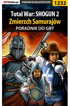 eBook Total War: SHOGUN 2 - Zmierzch Samurajw - poradnik do gry pdf epub