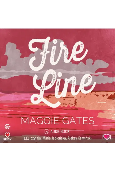 Audiobook Fire Line. The Griffith Brothers. Tom 3 mp3 - Maggie C. Gates