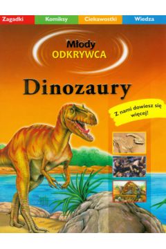 Dinozaury M�ody Odkrywca - Neumayer Gabi - Neumayer Gabi