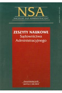 Zeszyty Naukowe S�downictwa Administracyjnego nr 1/2010