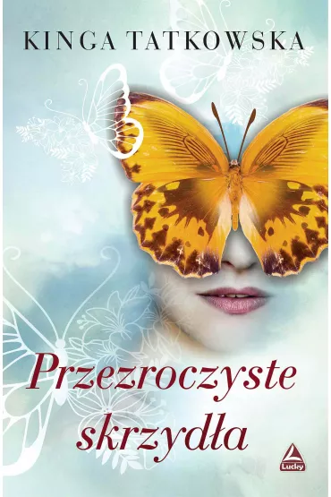 eBook Przezroczyste skrzyda mobi epub - Kinga Tatkowska
