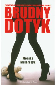 Brudny dotyk - Mularczyk Monika - Monika Mularczyk