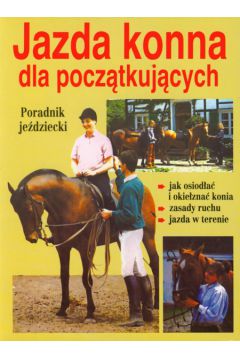 Jazda konna dla pocz�tkuj�cych - Hoffman Kurt - Kurt Hoffman