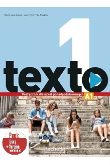 Texto 1. Podr�cznik dla szk� ponadpodstawowych + kod (podr�cznik online) - Jean-Thierry Le Bougnec, Marie-Jose Lopes