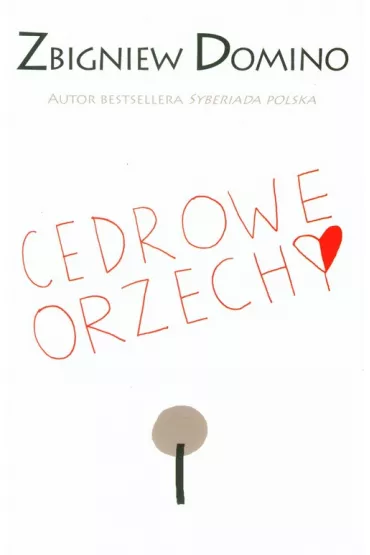 Cedrowe orzechy - Zbigniew Domino