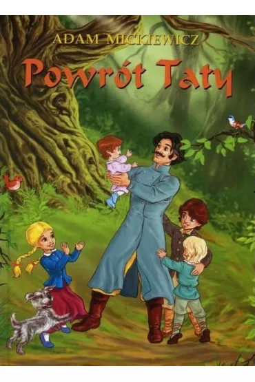 Powr�t taty - Adam Mickiewicz