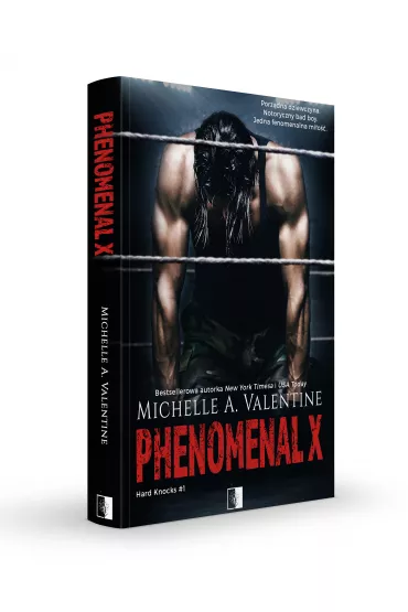 Phenomenal X. Hard Knocks. Tom 1 - Michelle A. Valentine