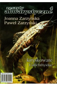 Kiryskowate Zeszyty akwarystyczne 4 - Zarzy�ska Joanna, Zarzy�ski Pawe� - Joanna Zarzy�ska, Pawe� Zarzy�ski