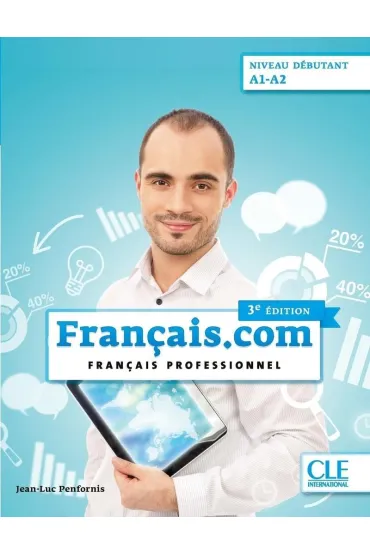 Francais.com debutant 3ed podr�cznik + online - Jean-Luc Penfornis