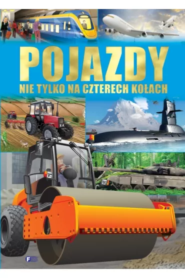 Pojazdy nie tylko na czterech ko�ach