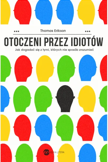 Otoczeni przez idiot�w - Thomas Erikson