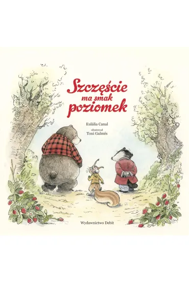 Szcz�cie ma smak poziomek - Eul lia Canal