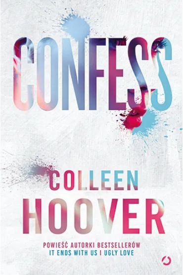 Confess [wyd. 3] - Colleen Hoover