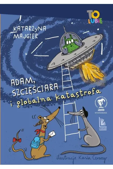 Adam, Szcz�ciara i globalna katastrofa - Katarzyna Majgier