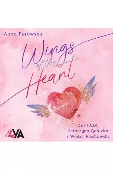 Audiobook Wings of the Heart mp3 - Anna Purowska