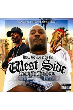 How We Do It On The Westside