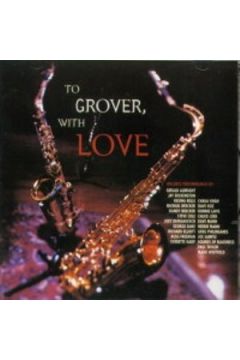 To Grover With Love