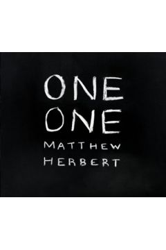 One One - Matthew Herbert - Matthew Herbert