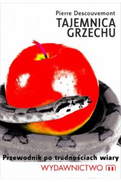 Tajemnica grzechu - Descouvemont Pierre - Descouvemont Pierre