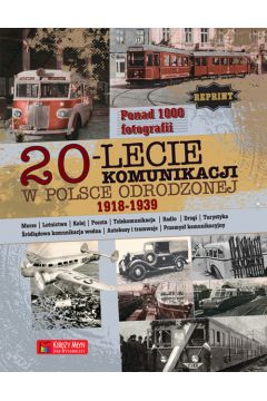 20-lecie komunikacji w Odrodzonej Polsce