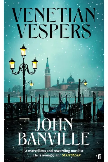 Venetian Vespers - John Banville