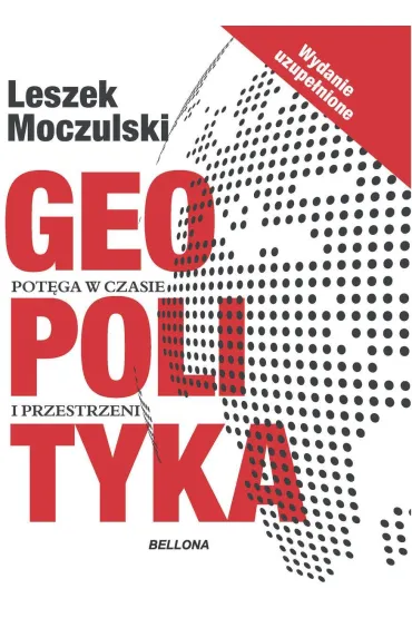 Geopolityka - Leszek Moczulski