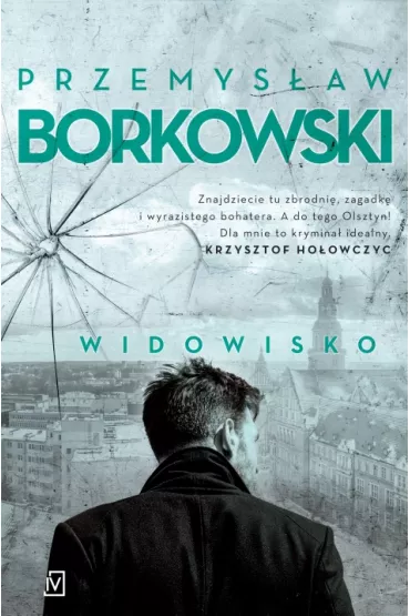 Widowisko - Przemysaw Borkowski