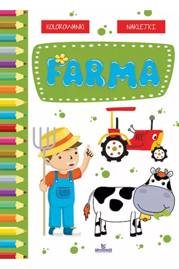 Farma. Kolorowanka - Monika Matusiak