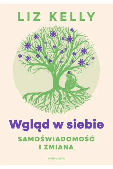 Wgl�d w siebie, samo�wiadomo�� i zmiana - Liz Kelly