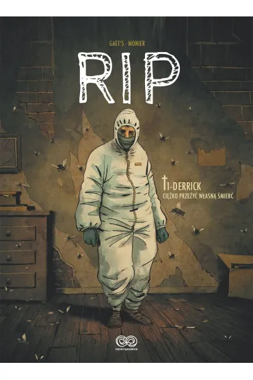 Derrick. Ci�ko prze�y� w�asn� �mier�. RIP. Tom 1 - Gaet`s, Julien Monier