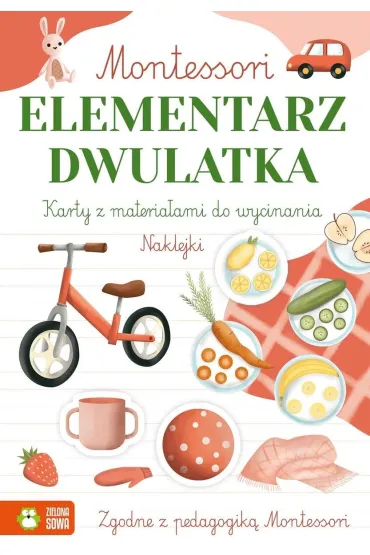 Montessori. Elementarz dwulatka - Marcelina  Gradowska, Zuzanna  Osuchowska