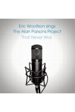 Woolfson Sings The Alan Parsons Project - Eric Woolfson - Eric Woolfson