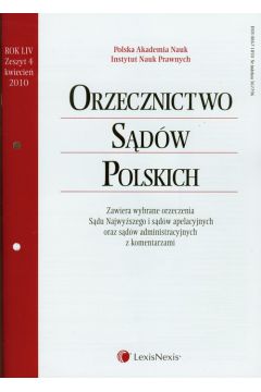 Orzecznictwo S�d�w Polskich 4/2010