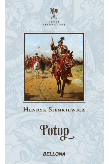 Potop. Trylogia Sienkiewicza. Tom 2 - Henryk Sienkiewicz
