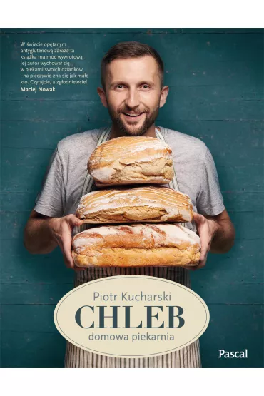 Chleb - Piotr Kucharski