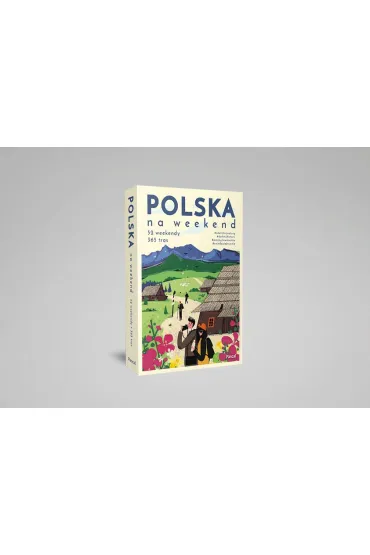 Polska na weekend - Magdalena Stefa�czyk, Miko�aj Gospodarek, Anna  Piernikarczyk