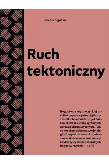 Ruch tektoniczny. Przewodnik po powojennej.. - Kacper  K�pi�ski