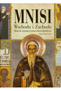 Mnisi Wschodu i Zachodu - Laboa Juan Maria - Maria Laboa Juan