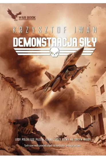 Demonstracja si�y - Krzysztof Iwan