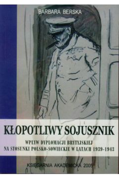 K�opotliwy sojusznik - Berska Barbara - Barbara Berska