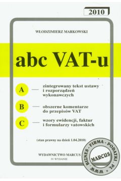 ABC VAT-u 2010 - Markowski W�odzimierz - W�odzimierz Markowski
