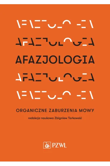 Afazjologia - Zbigniew Tarkowski