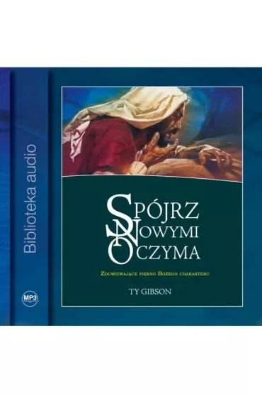 Sp�jrz nowymi oczyma Audiobook CD - Ty Gibson