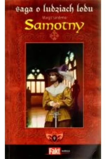 Saga o Ludziach Lodu. Tom 9. Samotny