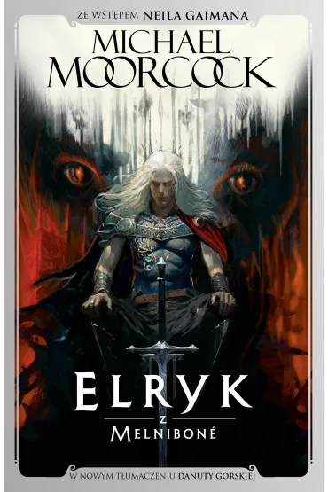 Elryk z Melnibon� - Michael  Moorcock