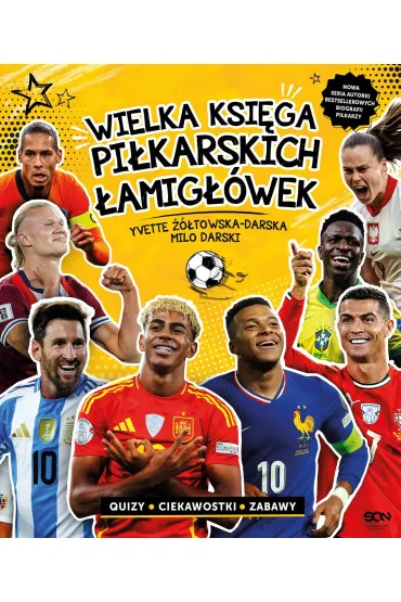 Wielka ksi�ga pi�karskich �amig��wek. Reprezentacje - Yvette ��towska-Darska, Milo  Darski