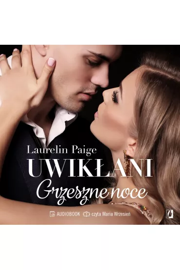 Audiobook Grzeszne noce. Uwik�ani. Tom 4.5 mp3 - Laurelin Paige